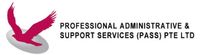 PROFESSIONAL ADMINISTRATIVE & SUPPORT SERVICES (PASS) PTE. LTD.